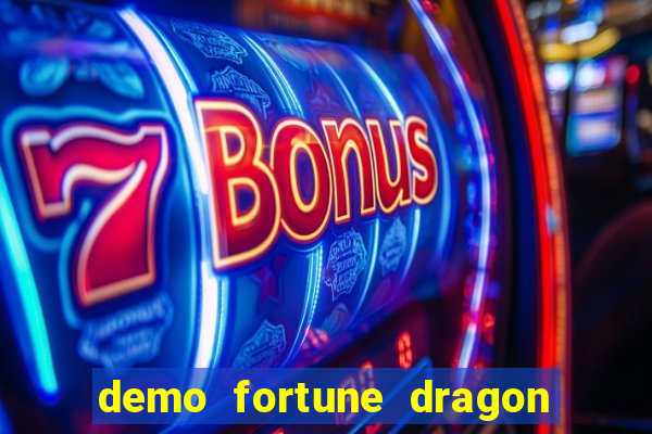 demo fortune dragon com ganho certo